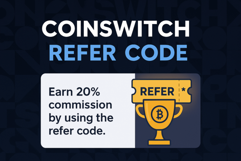 CoinSwitch Refer Code