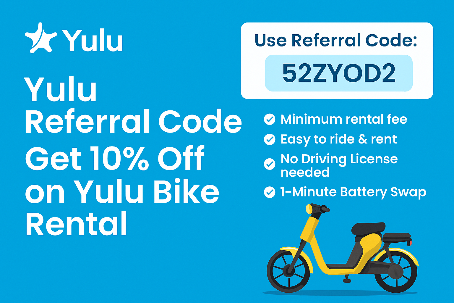 Yulu Referral Code: 52ZYOD2 | Get 10% OFF on Yulu Bike Rental