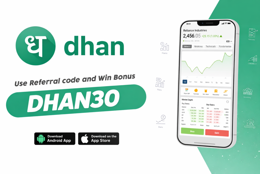 Dhan Referral Code
